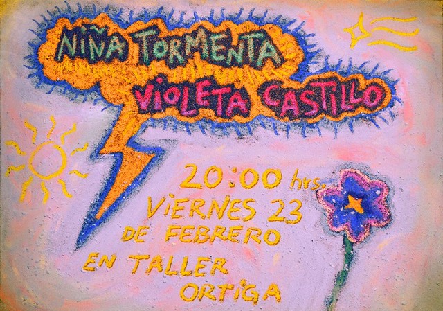 Afiche por Roberto González Niña Tormenta + Violeta Castillo (ARG) en Ortiga Taller 23 febrero