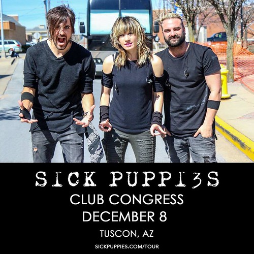 Sick Puppies-Tuscon 2017 front