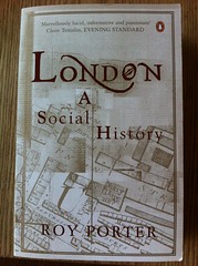 London: A Social History - Roy Porter