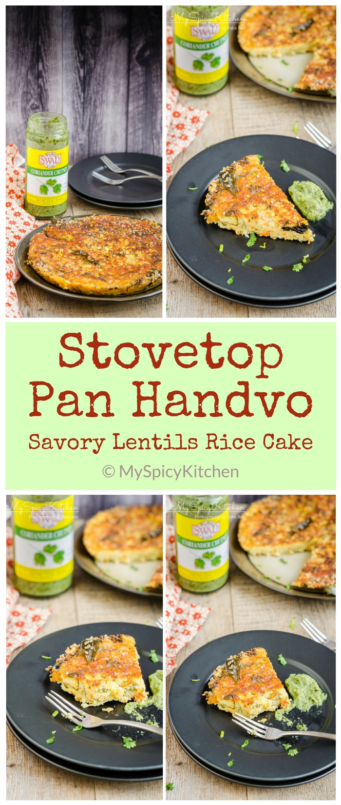 Stovetop Pan Handvo is a spicy mixed lentils rice cake from Indian state of Gujarat.  It can be prepared on stovetop and oven.  Can eat it for breakfast, as a snack and as a light meal. 