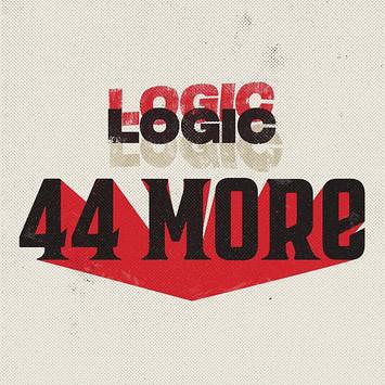 Logic - 44 More