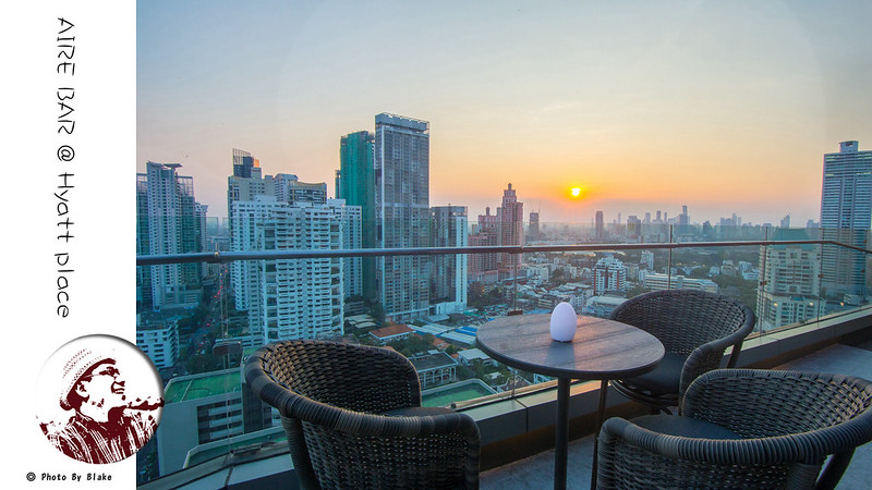 澎蓬站,高空酒吧,曼谷高空酒吧,AIRE BAR,Hyatt Place Bangkok Sukhumvit @布雷克的出走旅行視界
