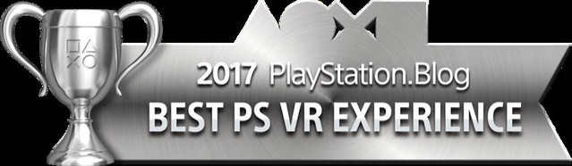 PlayStation Blog Game of the Year 2017 - Best PS VR Experience (Silver)