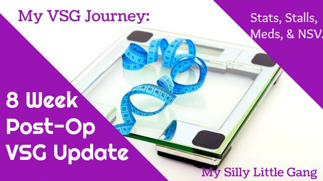 I'm 8 weeks post-op! ~ Here's my VSG Journey Update