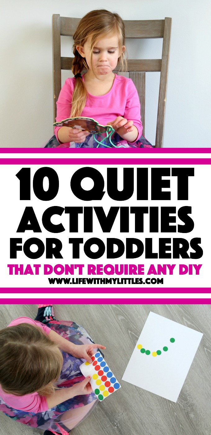 These 10 quiet activities for toddlers don't require any preparation or DIY, and you can easily stash them in your diaper bag! Great ideas for helping toddlers sit still!