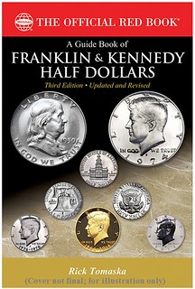 Franklin and Kennedy Half Dollars 3rd Ed. cover