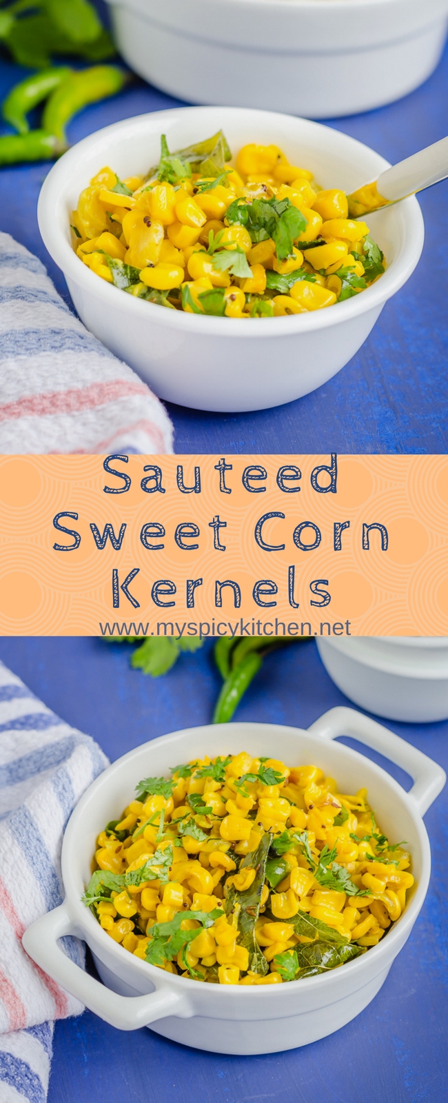Sweetcorn kernels sauteed with green chilies and garlic.  #Snack #Breakfast #MySpicyKitchen #SweetcornRecipe