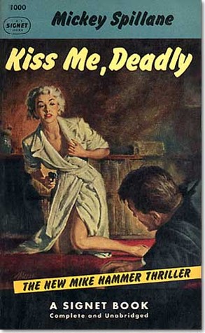 Kiss Me Deadly - Book Cover 1