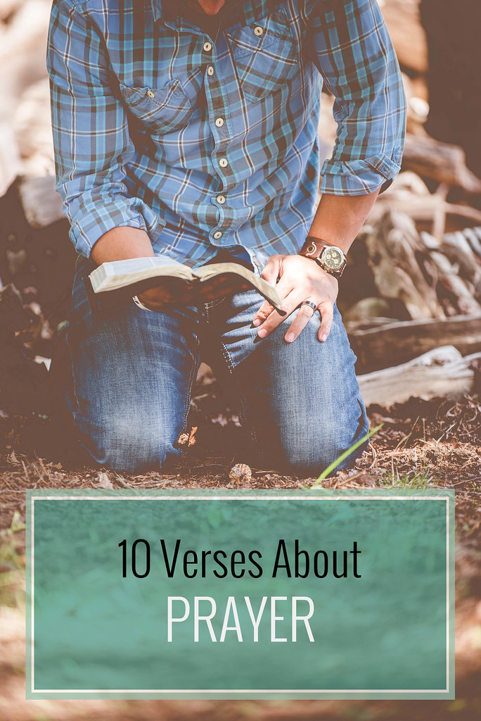 10 Verses About Prayer