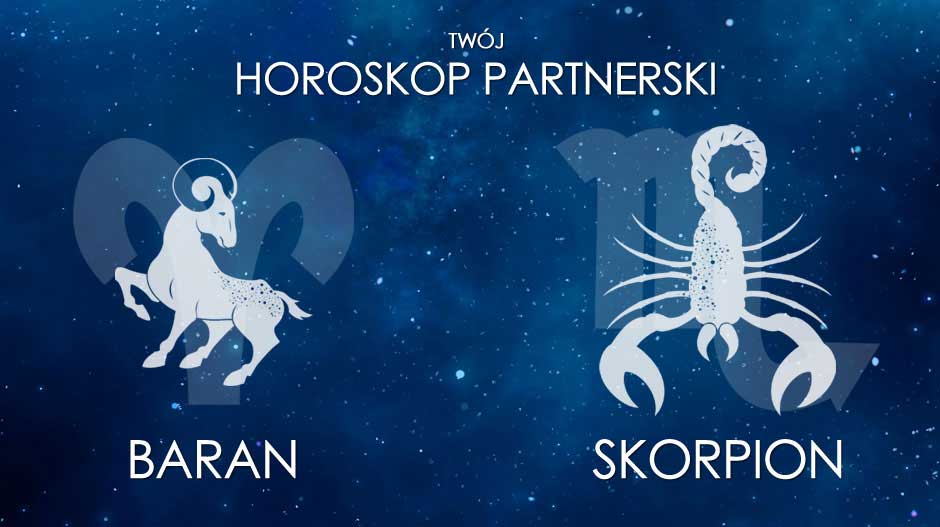 Horoskop partnerski Baran Skorpion