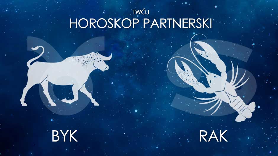 Horoskop partnerski Byk Rak