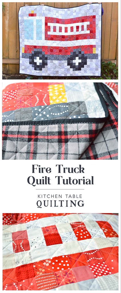 Fire Truck Quilt Tutorial - Kitchen Table Quilting