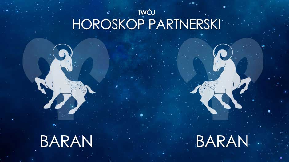 Horoskop partnerski Baran Baran