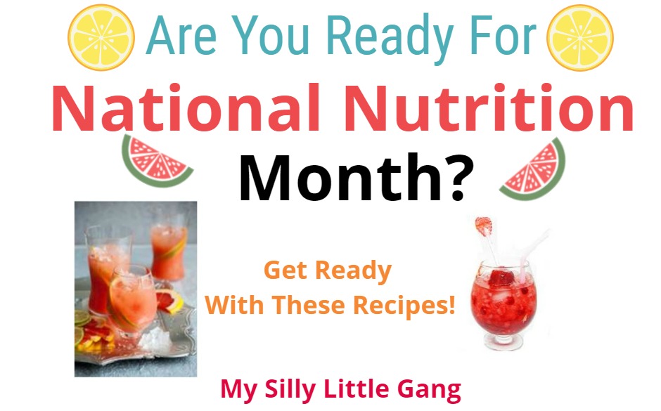Are You ready for National Nutrition Month?