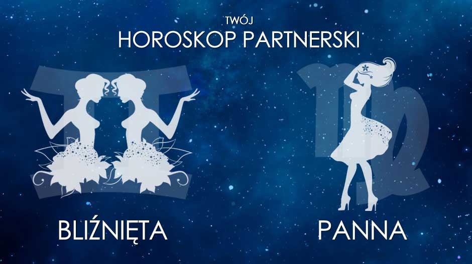 Horoskop partnerski Bliźnięta Panna