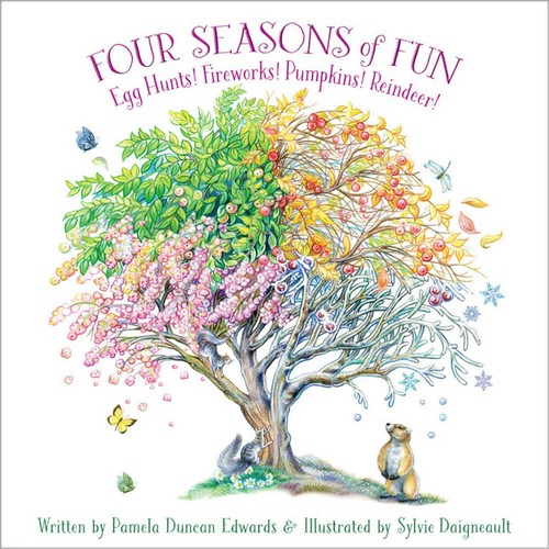Four Seasons of Fun - Egg Hunts! Fireworks! Pumpkins! Reindeer! cover