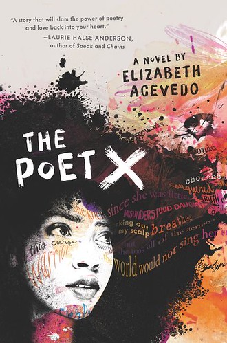 Elizabeth Acevedo, The Poet X