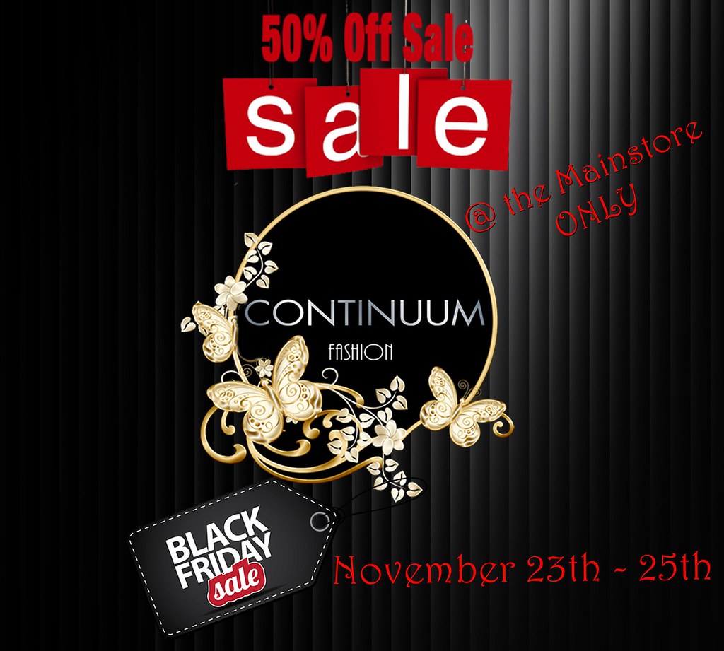 Continuum Fashion 50% OFF @ Mainstore Nov 23th-25th - TeleportHub.com Live!