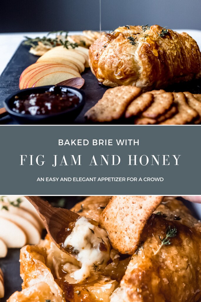 Baked Brie with Fig Jam and Honey
