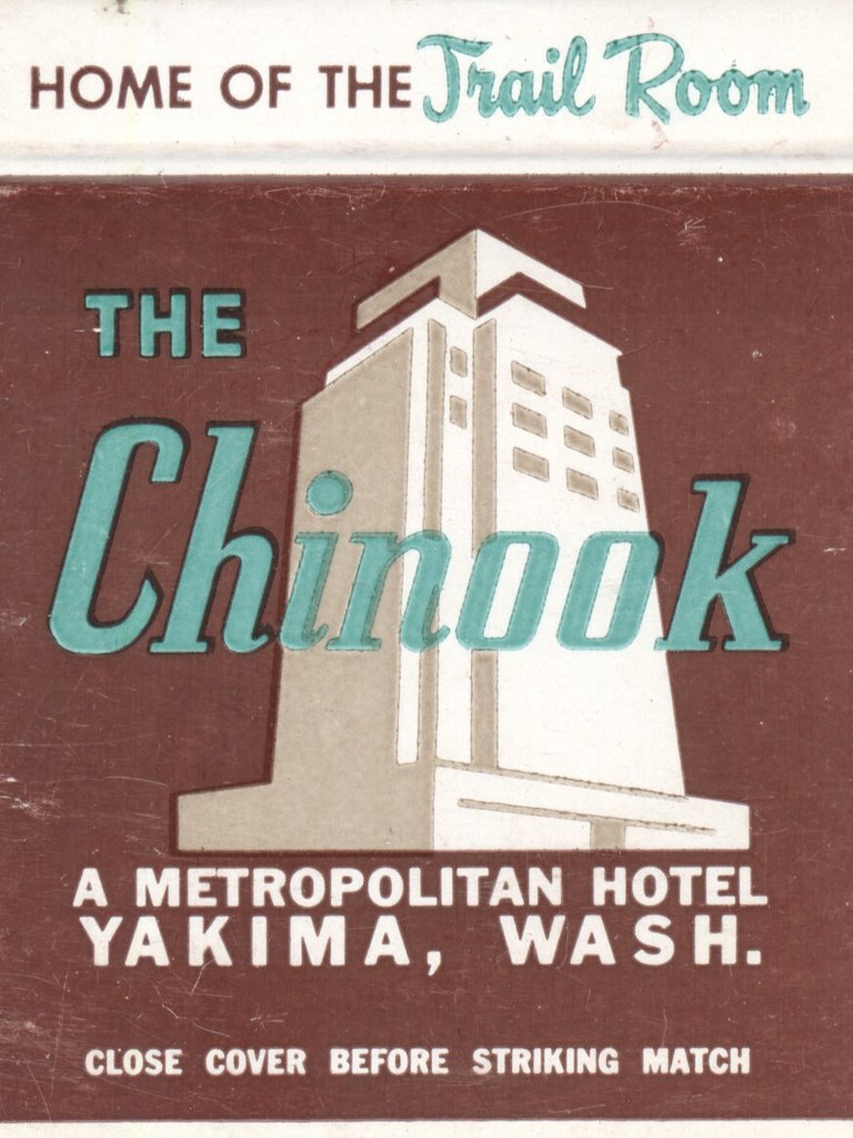 The Chinook Hotel - Yakima, Washington