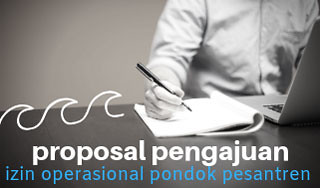 Proposal pengajuan izin operasional Pondok pesantren