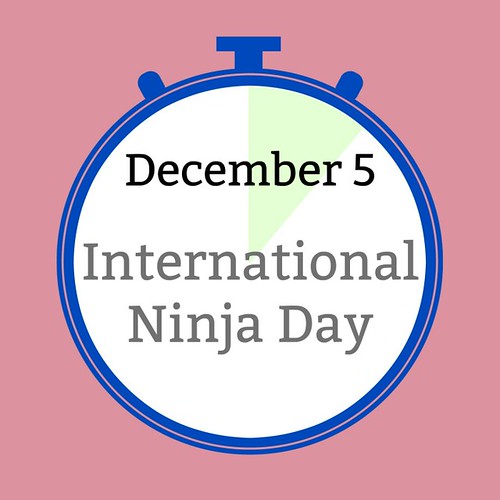 December 5 International Ninja Day on the SIMPLE moms