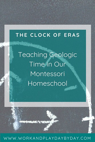 Teaching Geologic Time in Our Catholic Montessori Homeschool