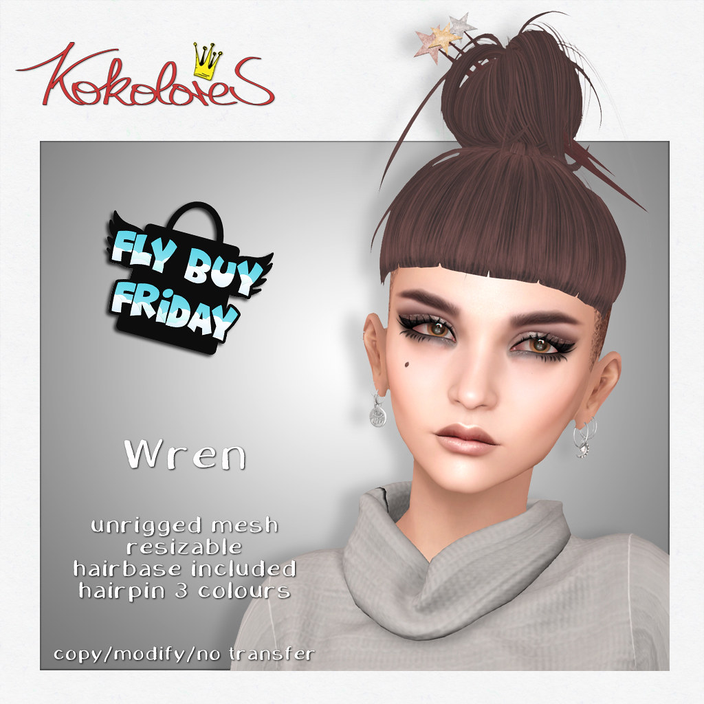 [KoKoLoReS] Hair – Wren for Fly Buy Friday