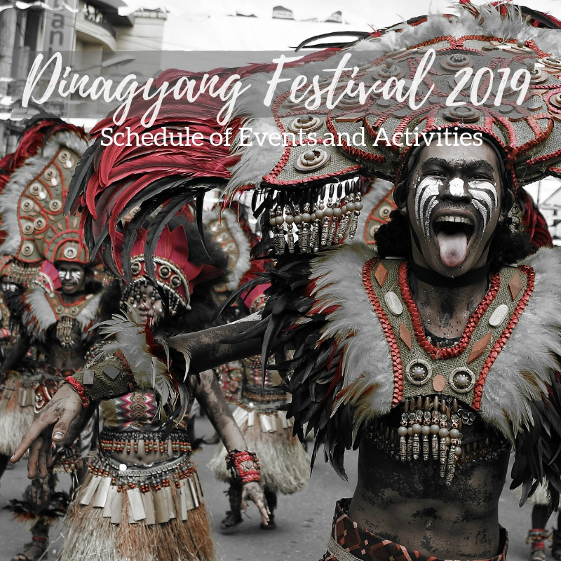 Dinagyang Festival 2019 Schedule of Events and Activities
