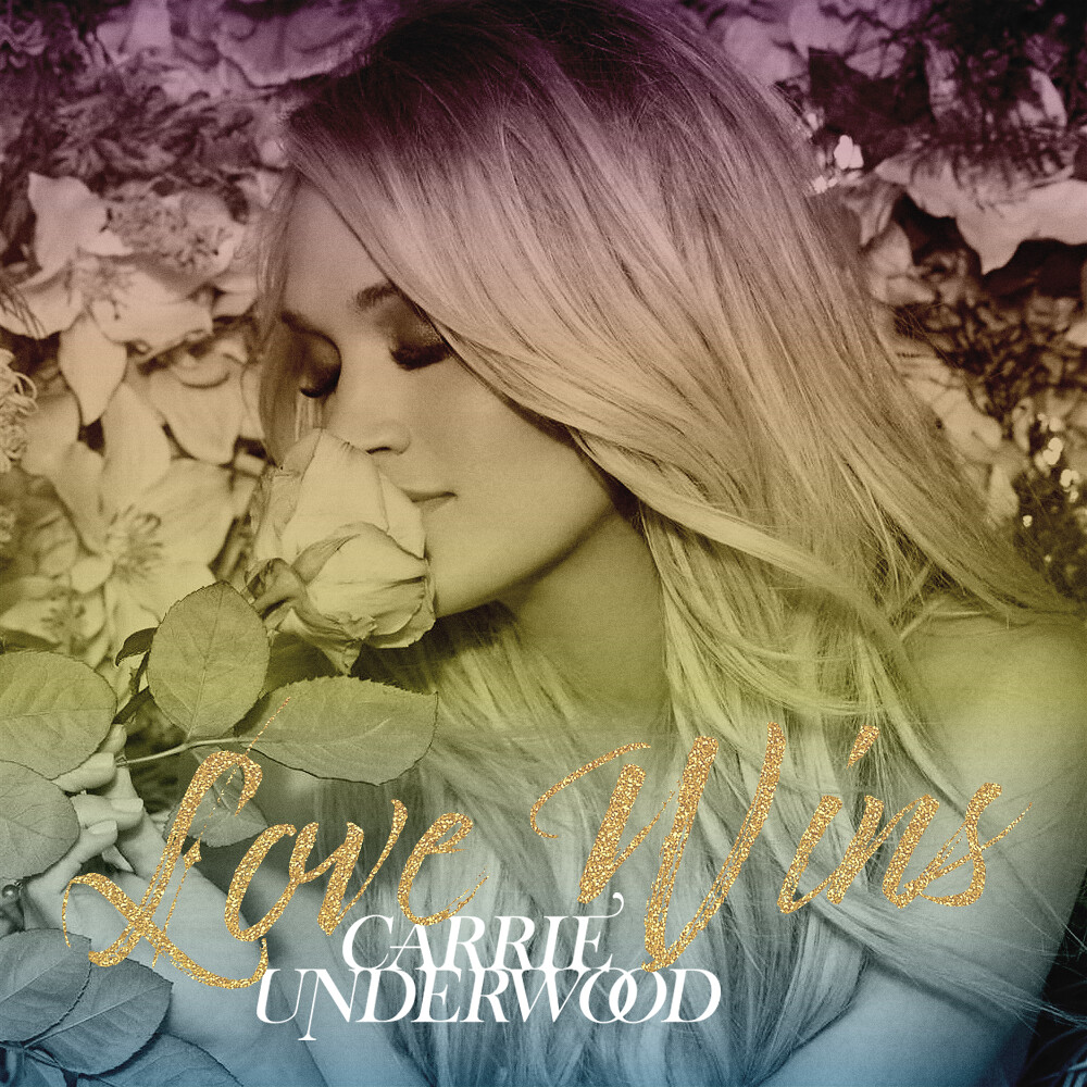Carrie Underwood Love Wins
