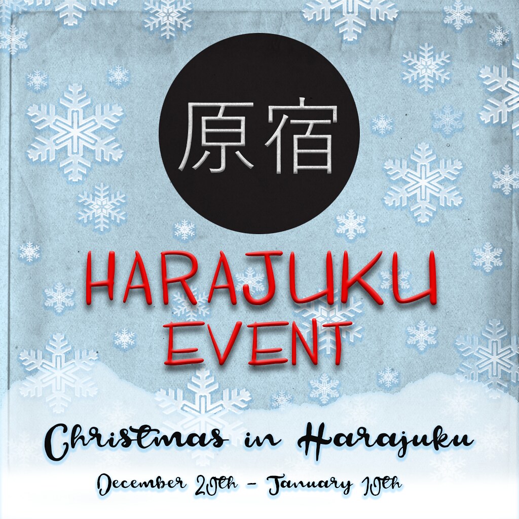 Harajuku 5th Round: Christmas in Harajuku - TeleportHub.com Live!
